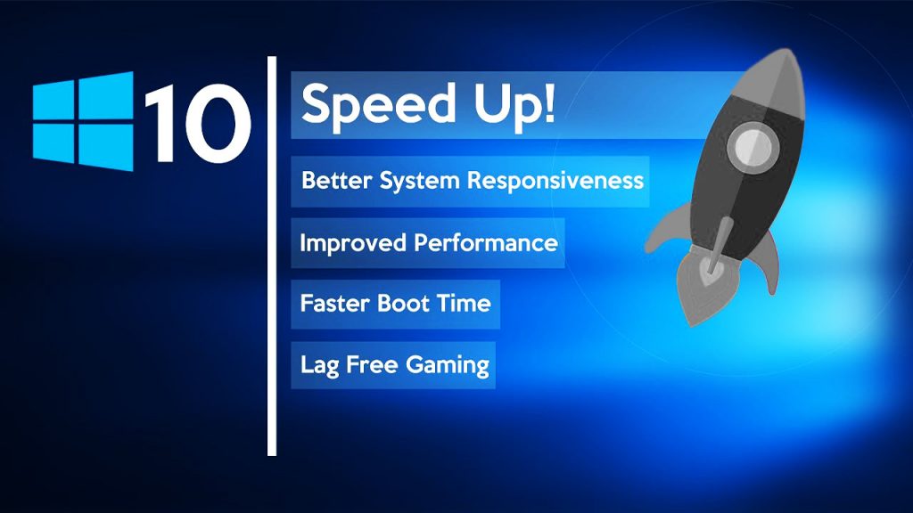 How to Speed Up Your Windows 10 Performance