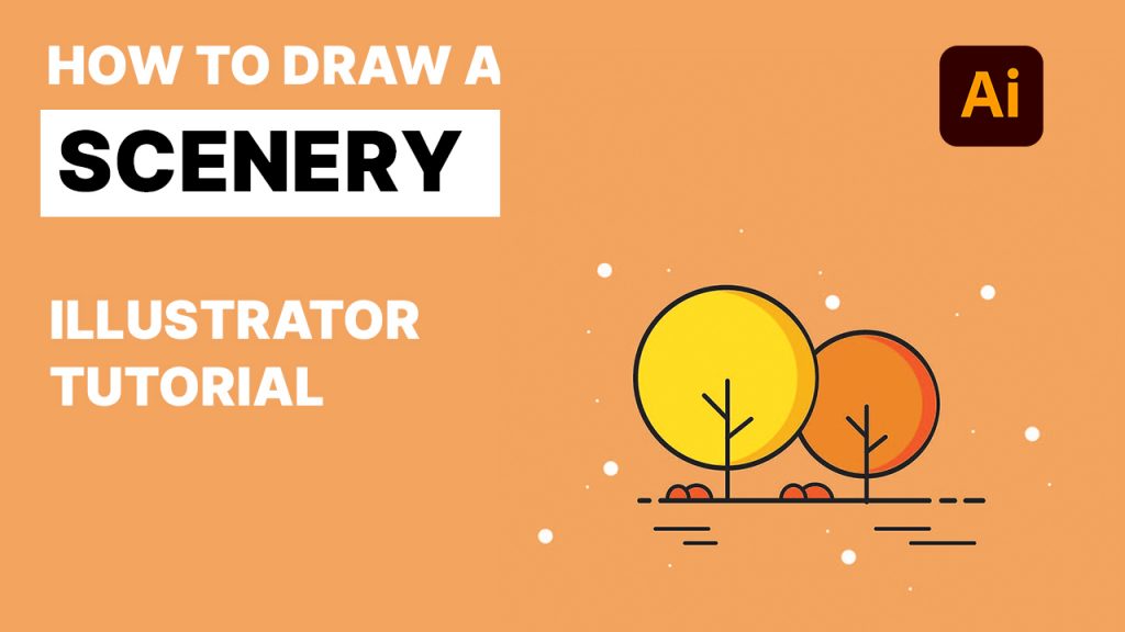 HOW TO MAKE A SIMPLE SCENERY ILLUSTRATION.