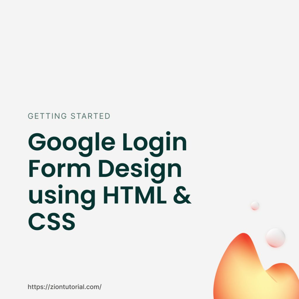 Google Login Form Design using HTML & CSS