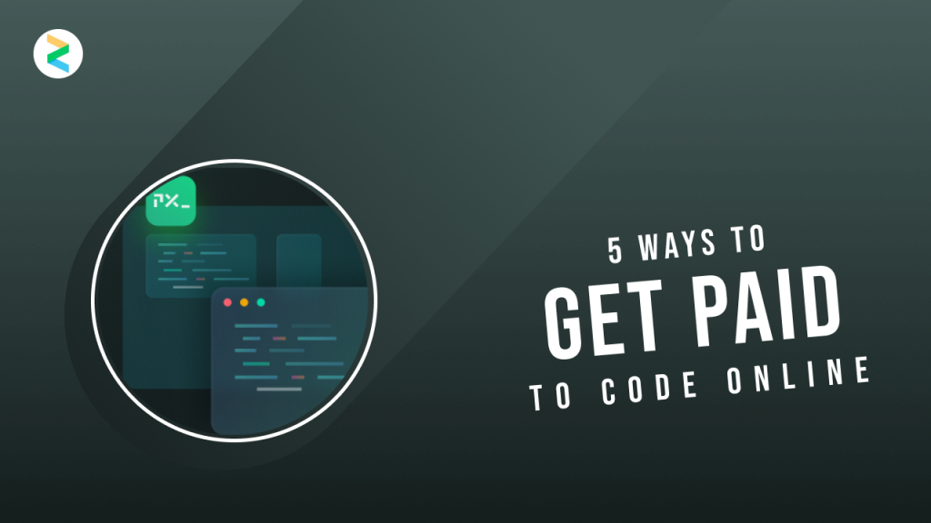 5 Ways to Get Paid to Code Online