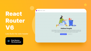 Read more about the article React Router v6 in React Js With Complete Project Of  2022