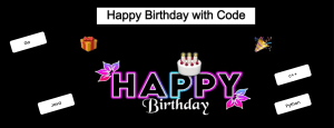 Read more about the article Happy Birthday in Code (Binary, Python, C, Java, etc …)